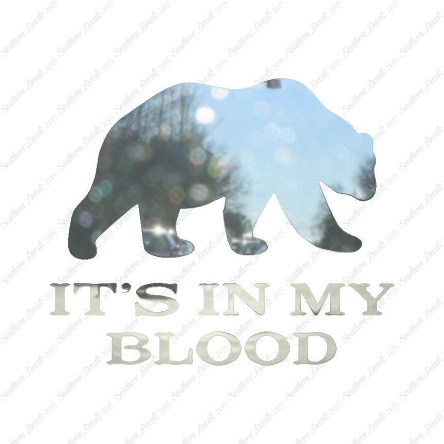 Bear In My Blood Hunting