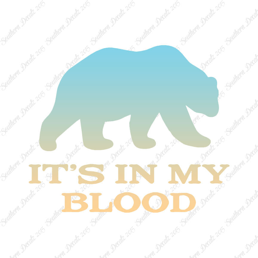 Bear In My Blood Hunting