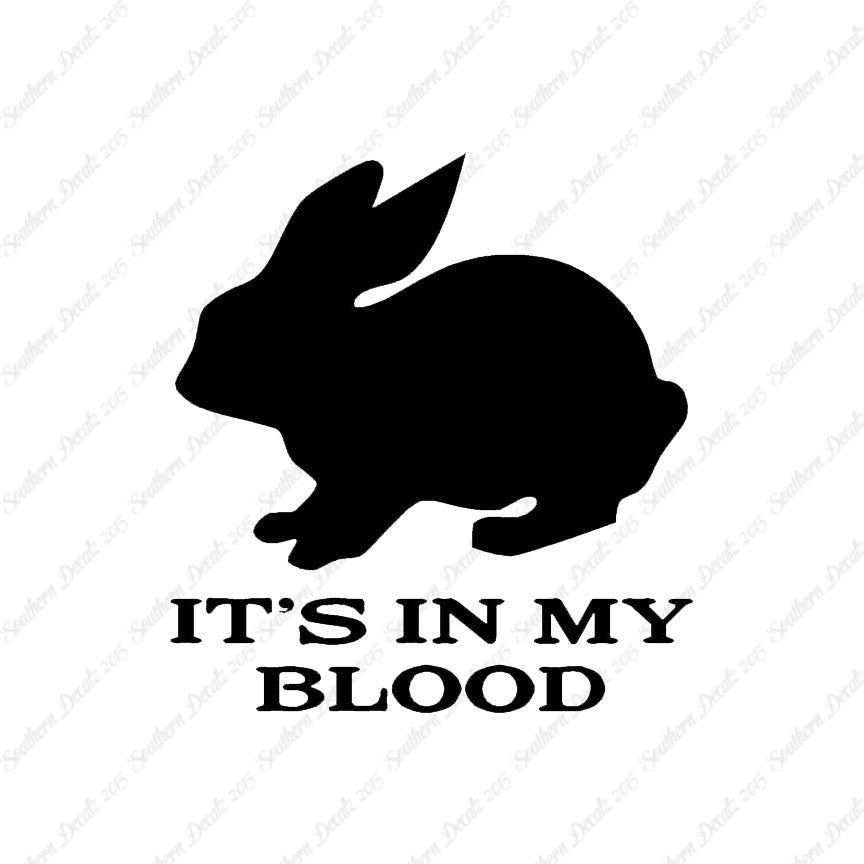 Rabbit In My Blood Hunting