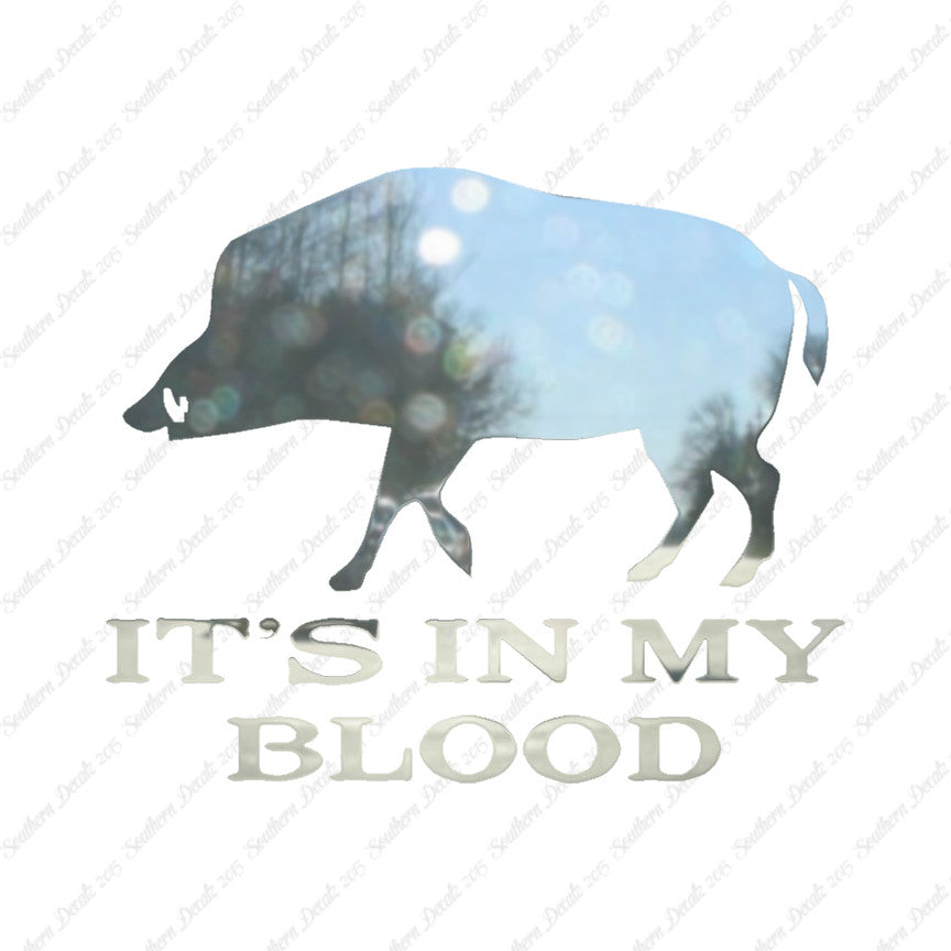 Boar In My Blood Hunting