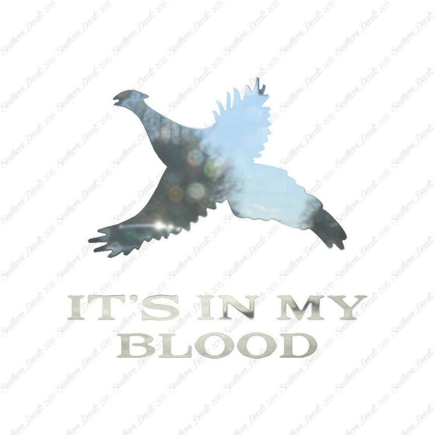 Pheasant In My Blood Hunting