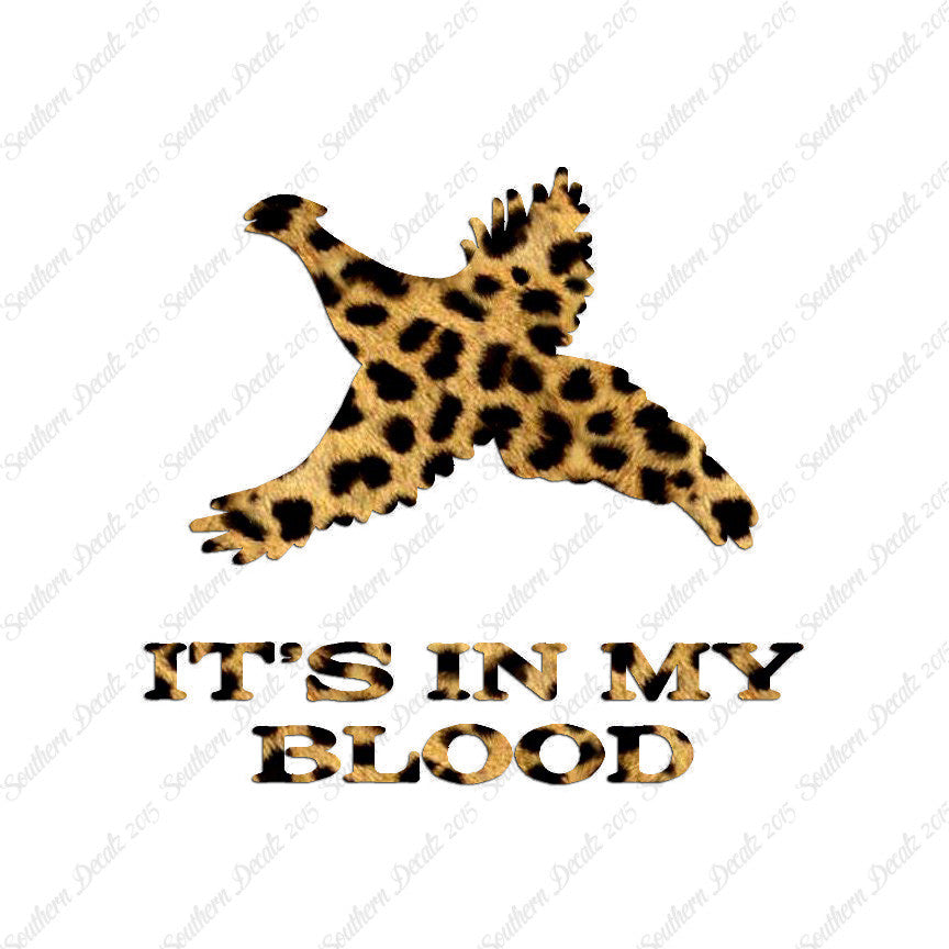 Pheasant In My Blood Hunting