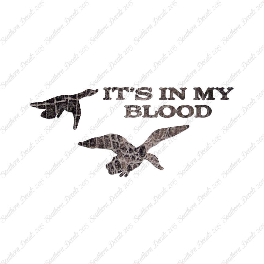 Duck In My Blood Hunting