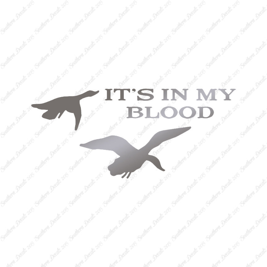 Duck In My Blood Hunting