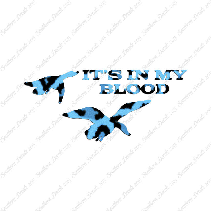 Duck In My Blood Hunting