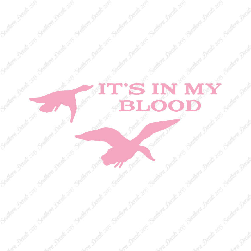 Duck In My Blood Hunting