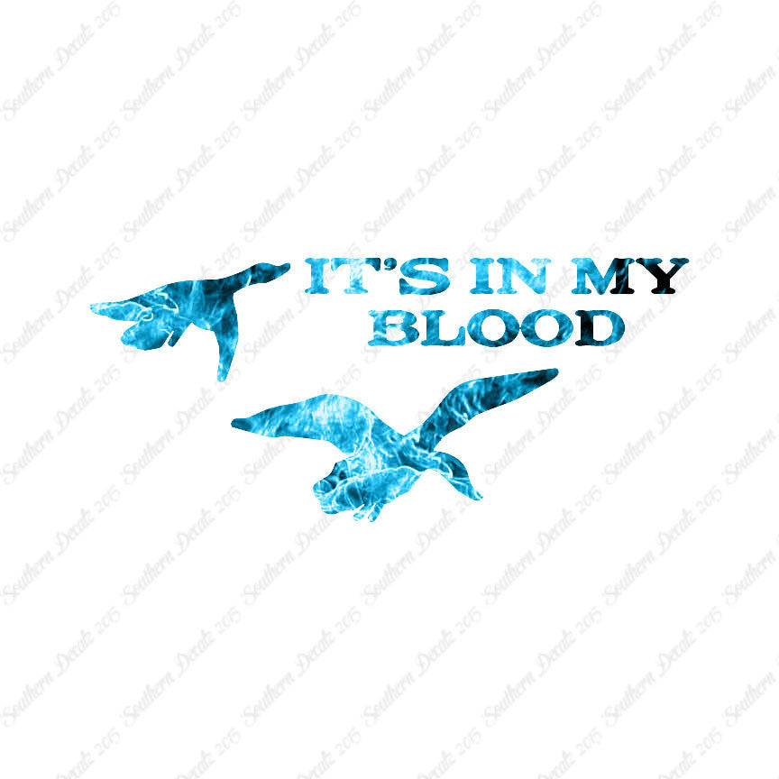 Duck In My Blood Hunting