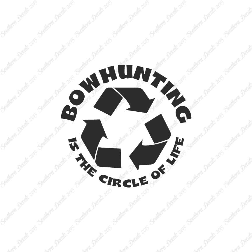 Bow Hunting Circle Of Life Recycle