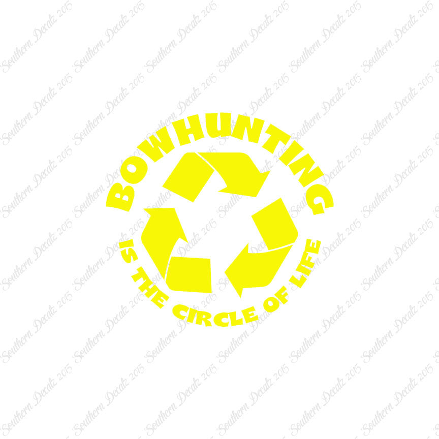 Bow Hunting Circle Of Life Recycle