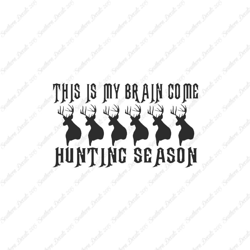 My Brain In Hunting Season