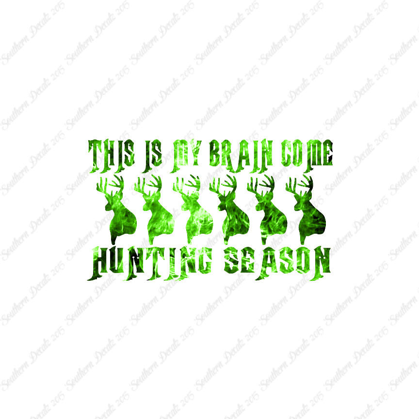 My Brain In Hunting Season
