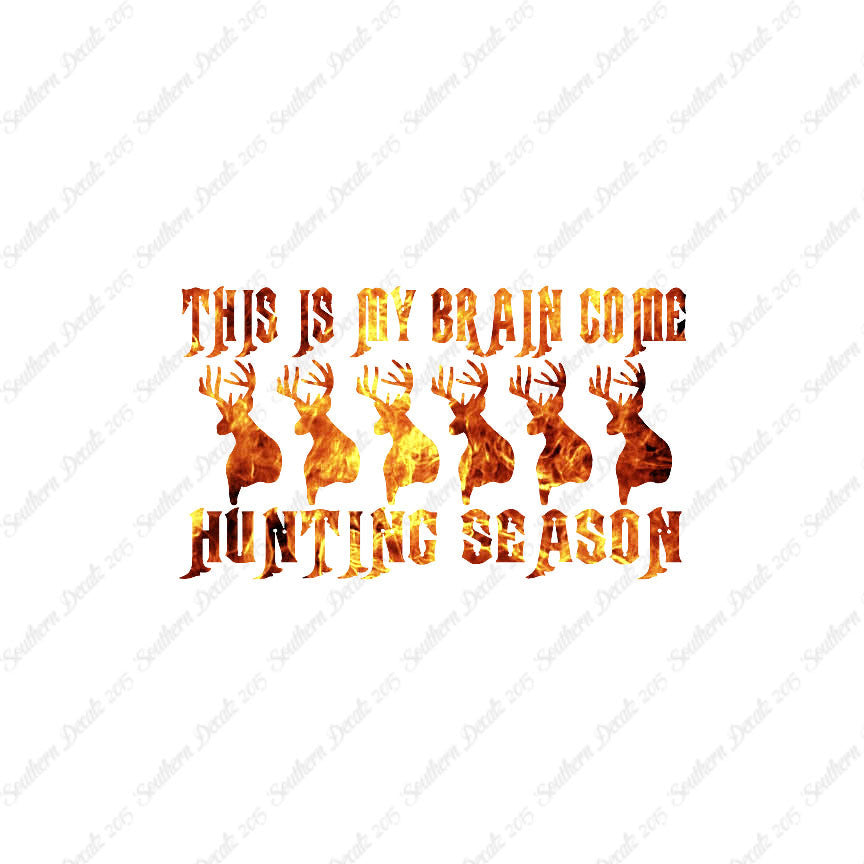 My Brain In Hunting Season