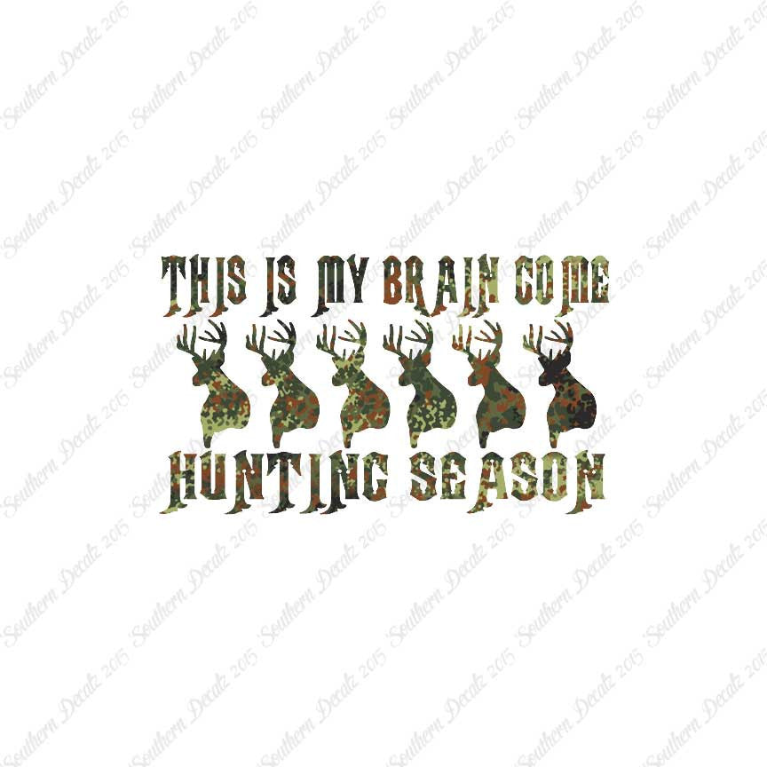 My Brain In Hunting Season