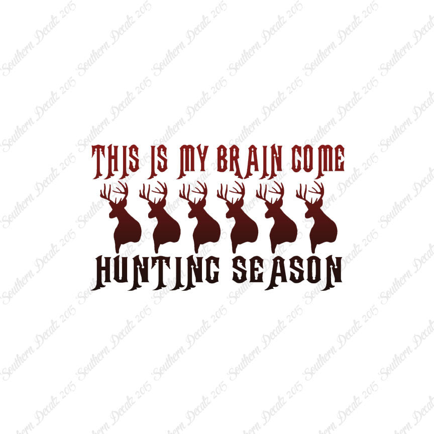 My Brain In Hunting Season