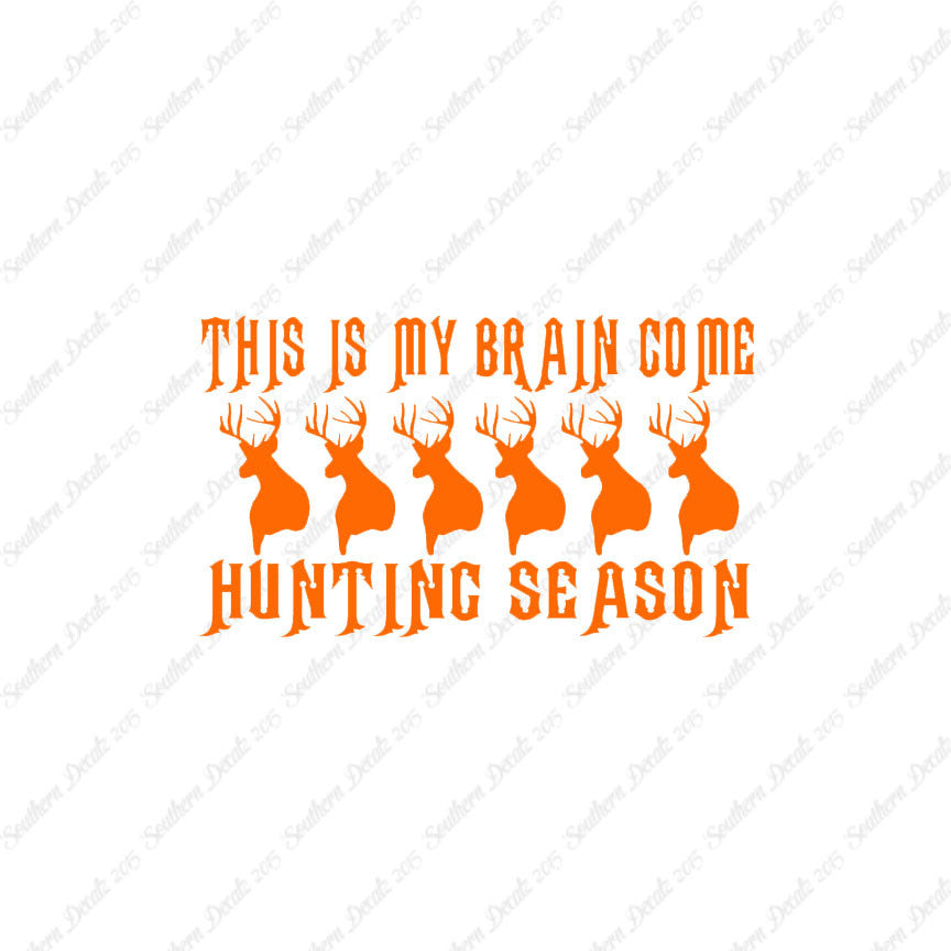 My Brain In Hunting Season