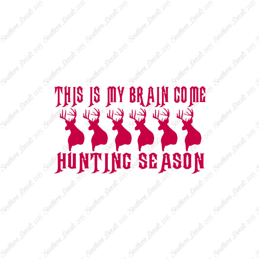 My Brain In Hunting Season
