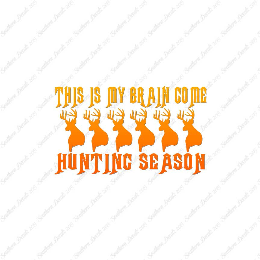 My Brain In Hunting Season