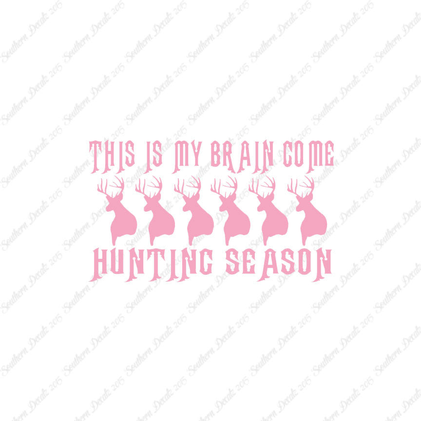 My Brain In Hunting Season