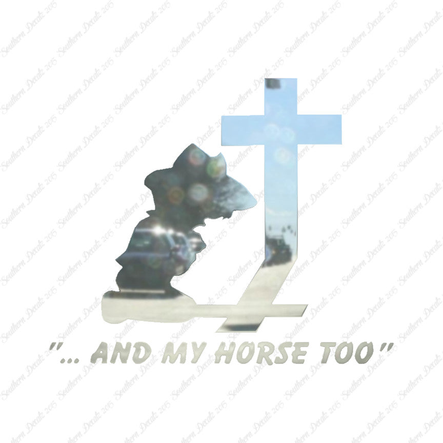 Cowboy Prayer Cross Horse Too