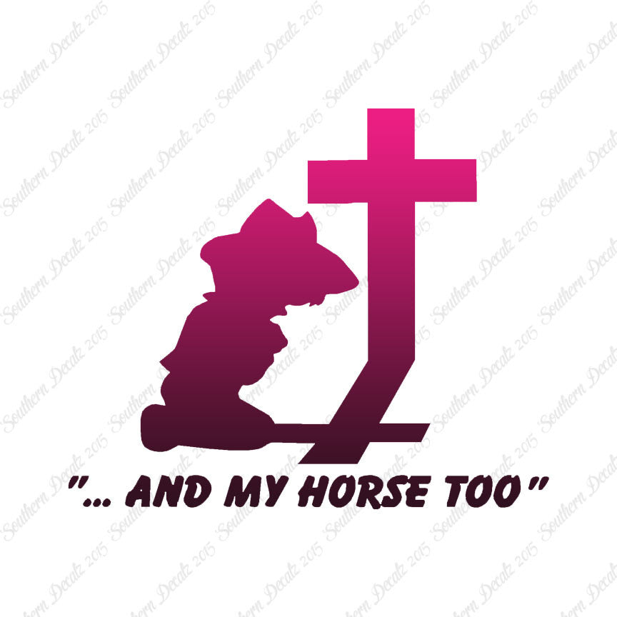 Cowboy Prayer Cross Horse Too