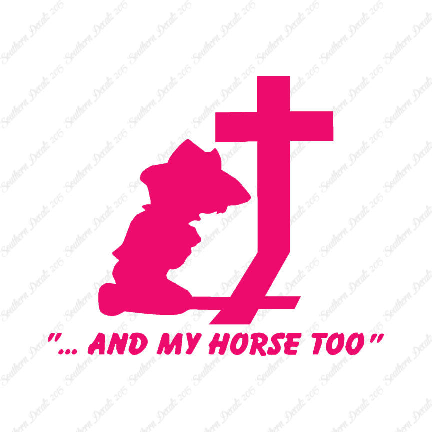 Cowboy Prayer Cross Horse Too