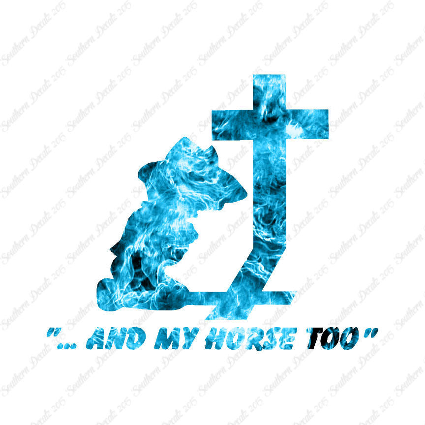 Cowboy Prayer Cross Horse Too