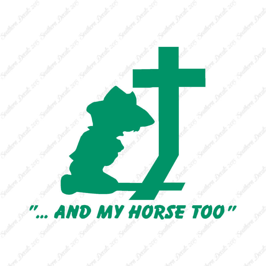 Cowboy Prayer Cross Horse Too