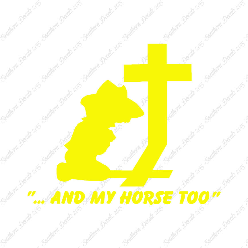 Cowboy Prayer Cross Horse Too