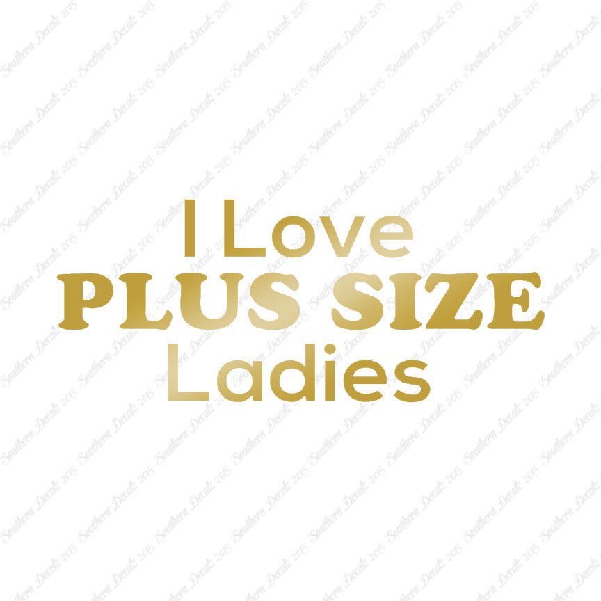 Love Plus Size Ladies