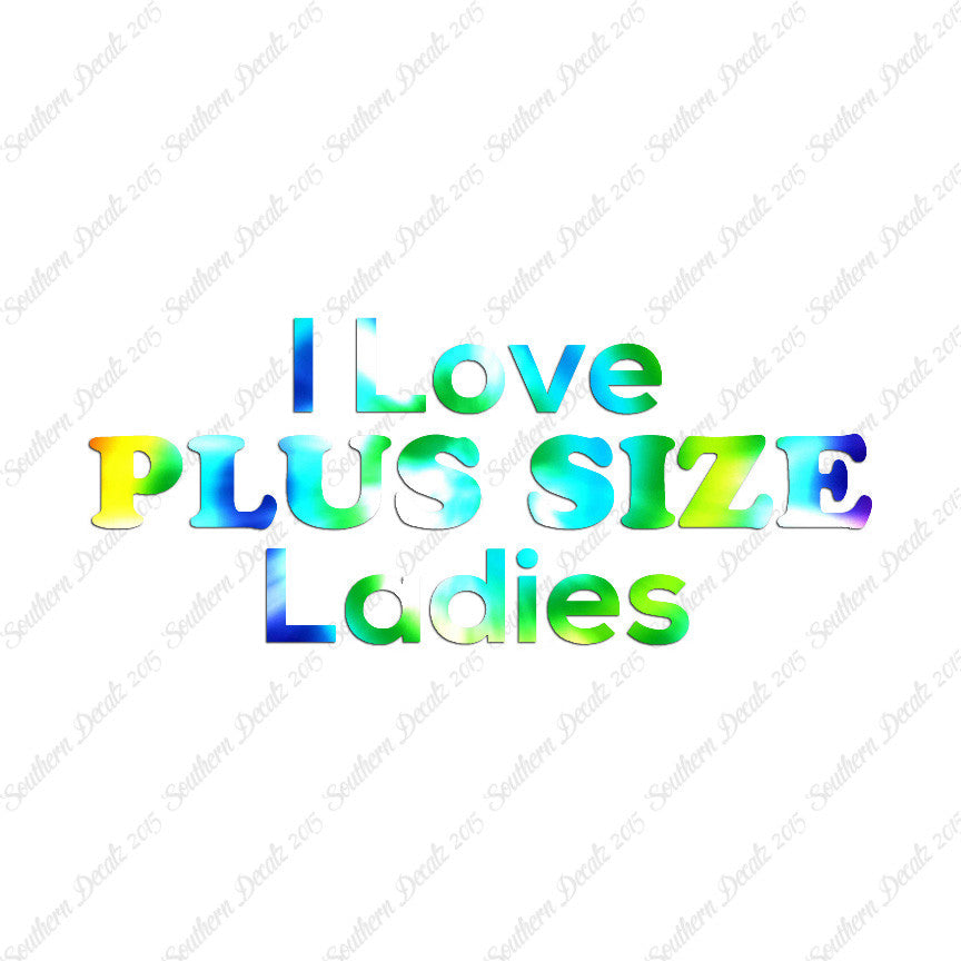 Love Plus Size Ladies