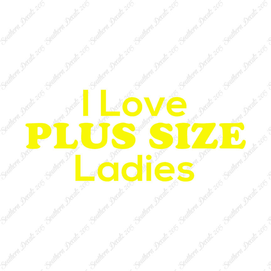 Love Plus Size Ladies