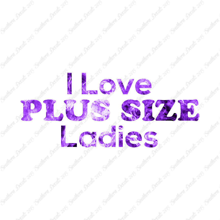 Love Plus Size Ladies