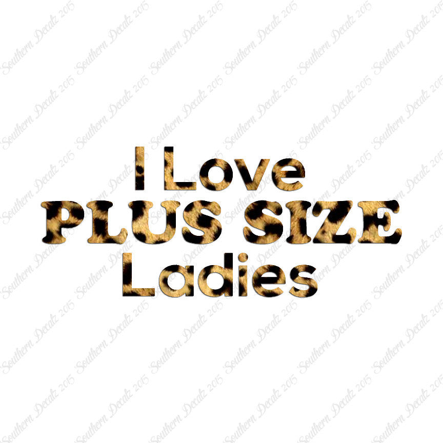 Love Plus Size Ladies