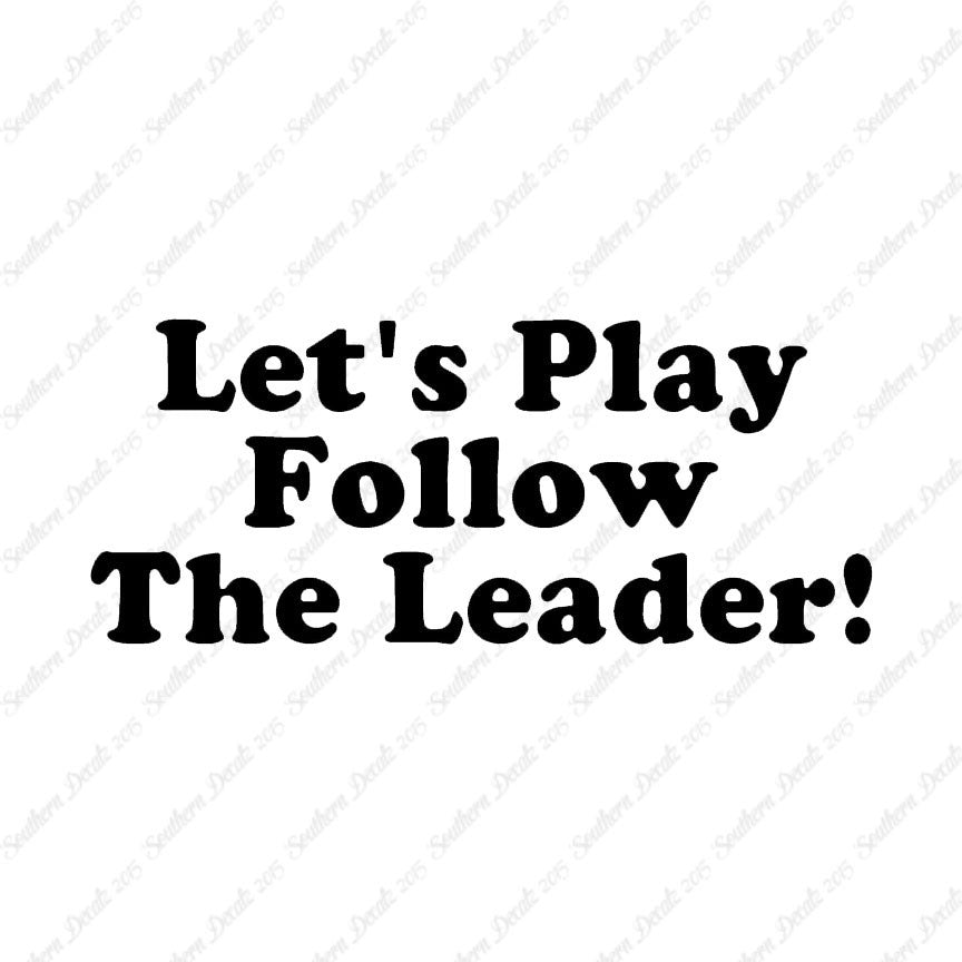 Follow The Leader