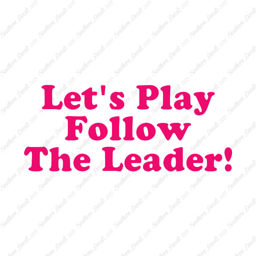 Follow The Leader