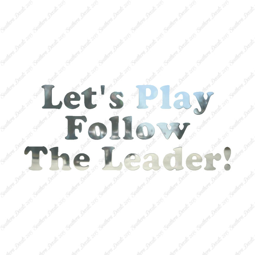 Follow The Leader