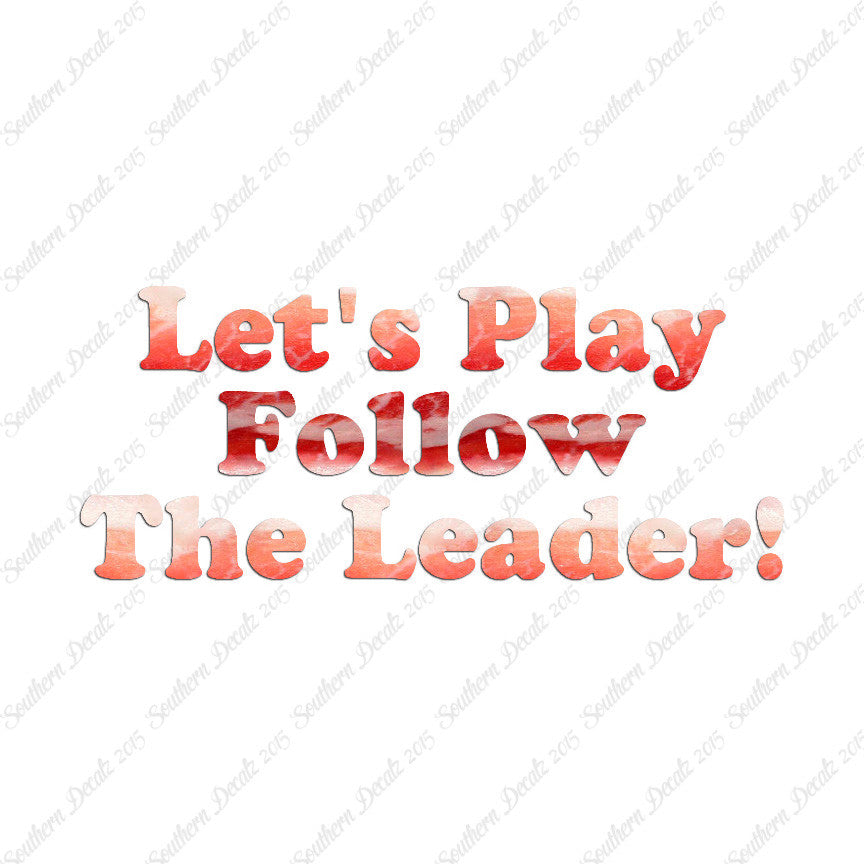 Follow The Leader