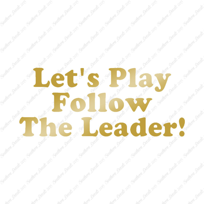 Follow The Leader