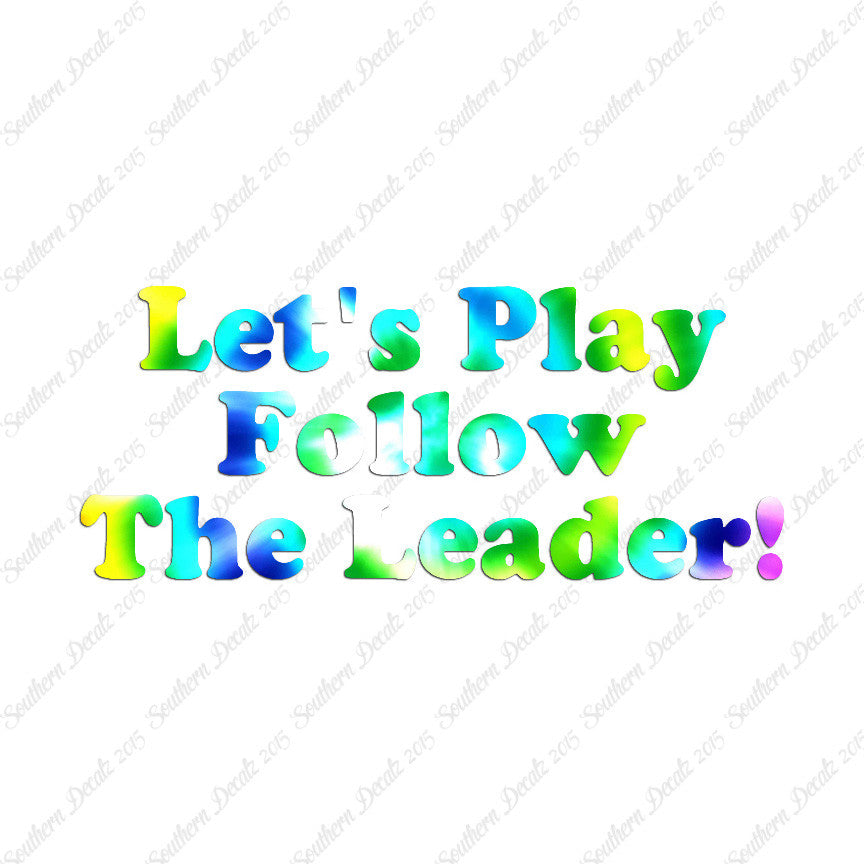 Follow The Leader