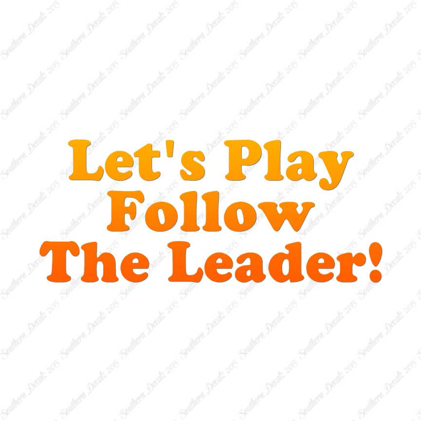 Follow The Leader