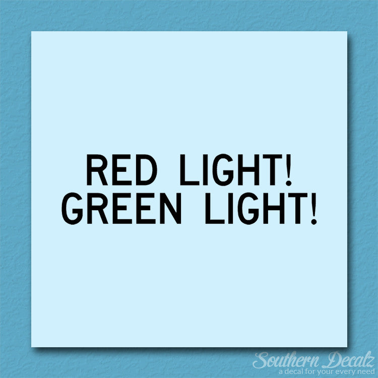 Red Light Green Light