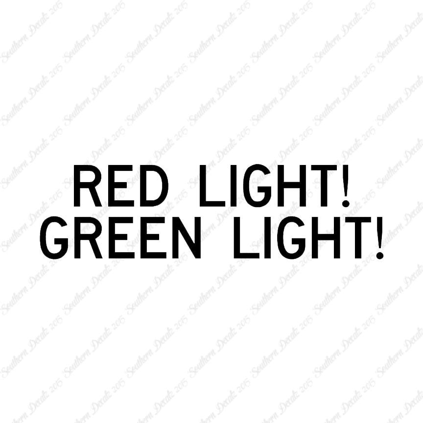 Red Light Green Light