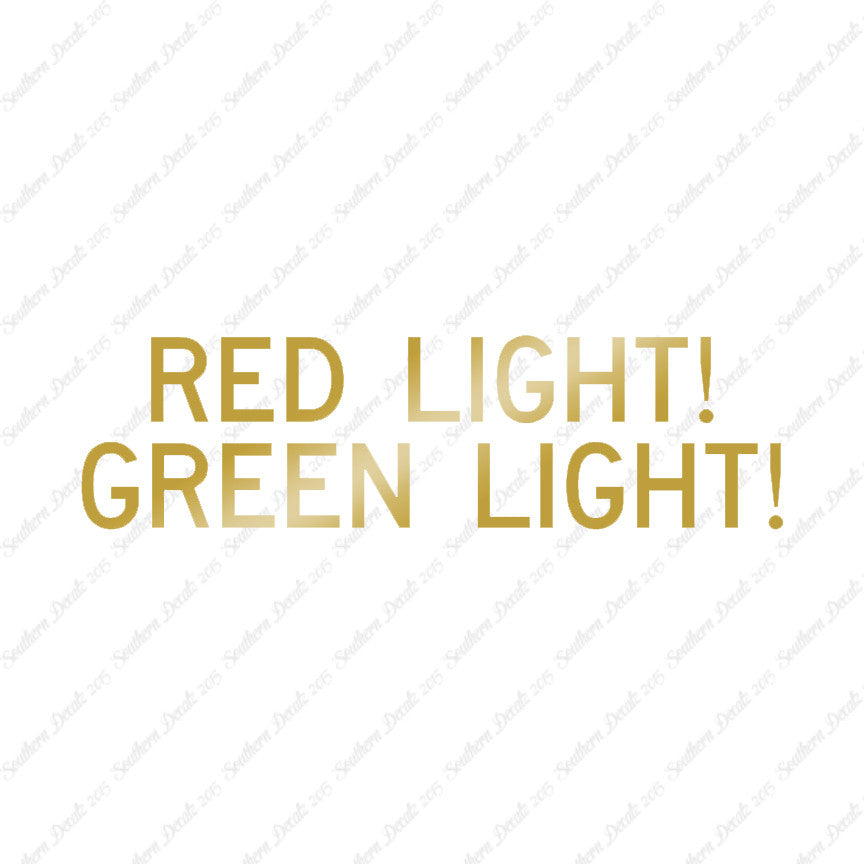 Red Light Green Light