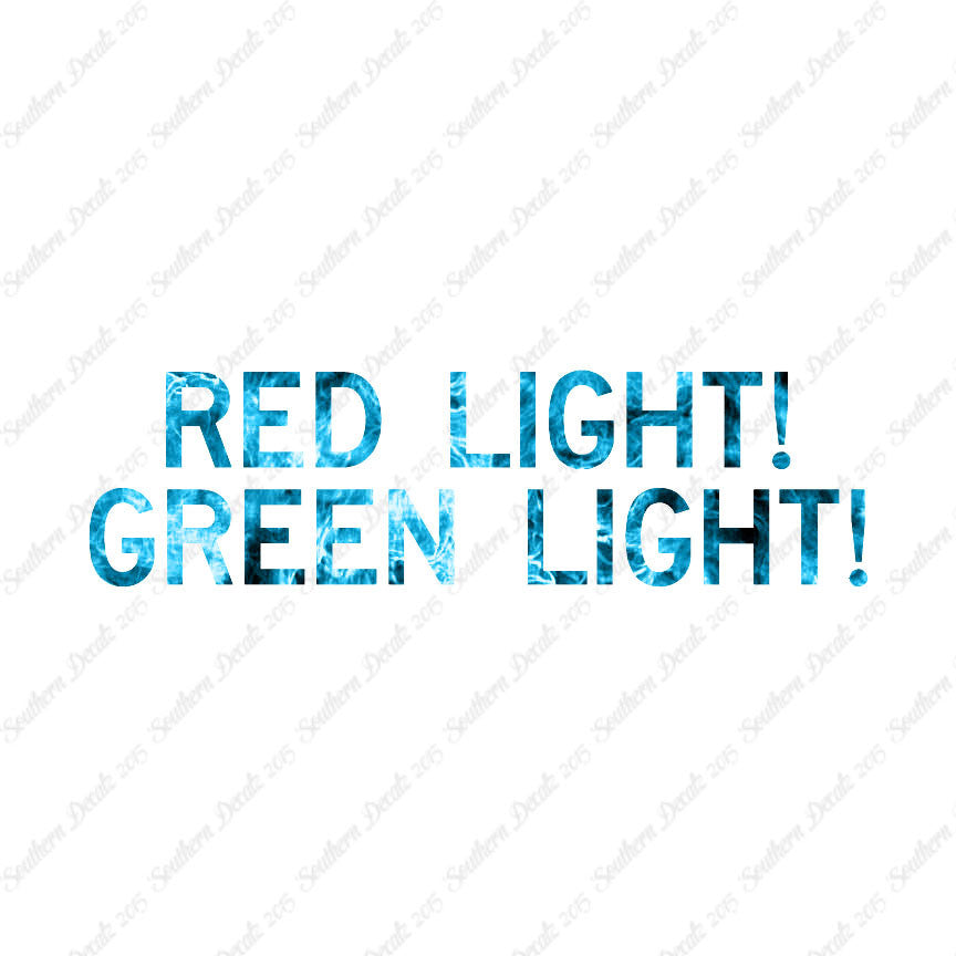 Red Light Green Light