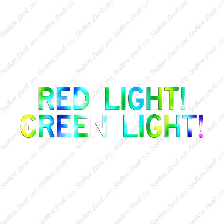 Red Light Green Light