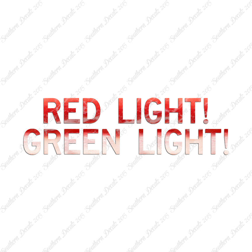 Red Light Green Light
