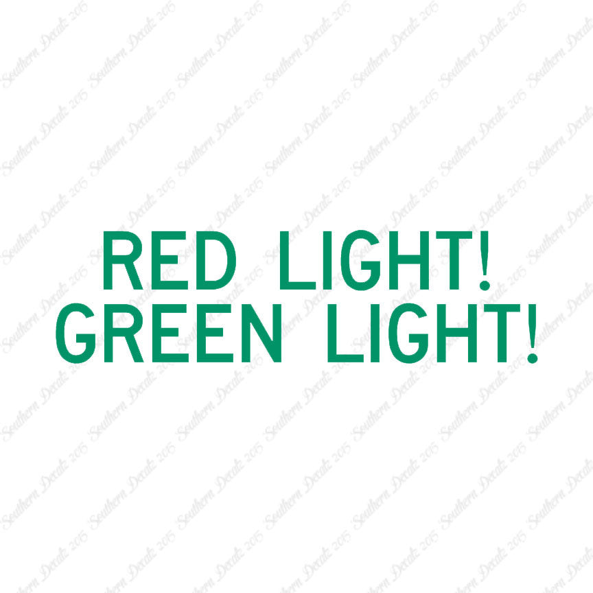 Red Light Green Light