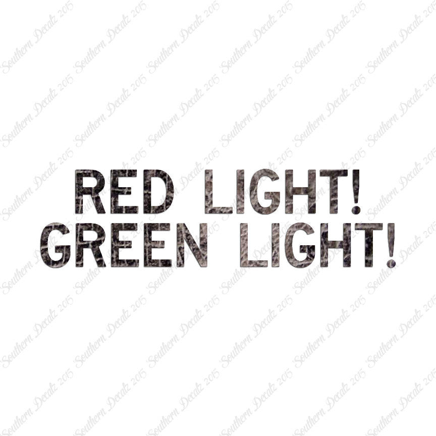 Red Light Green Light