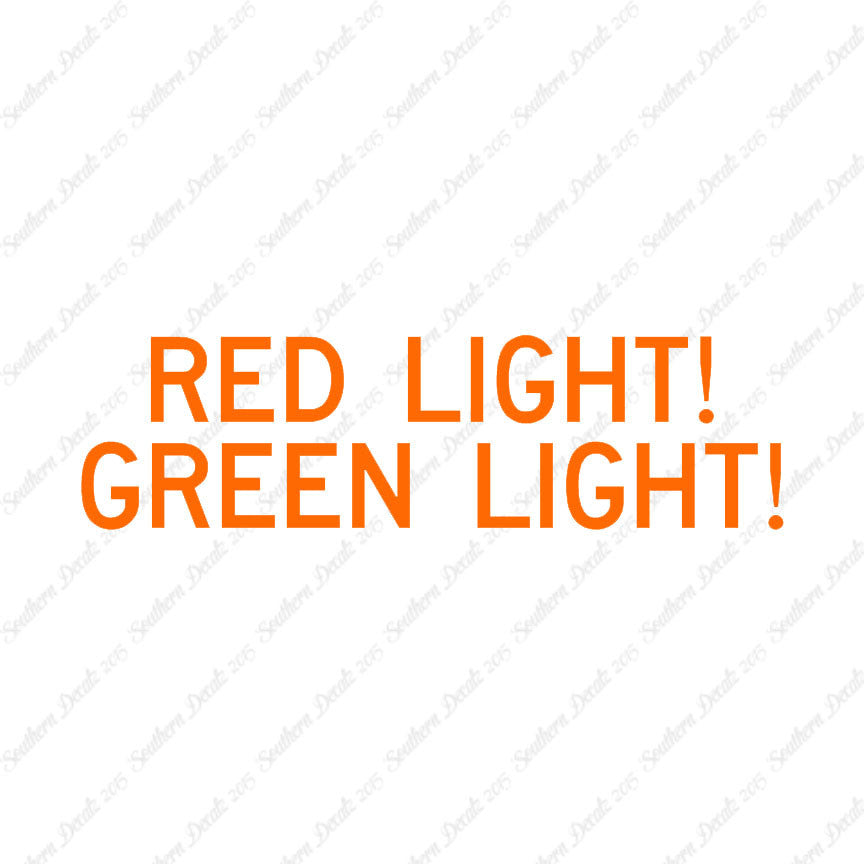 Red Light Green Light