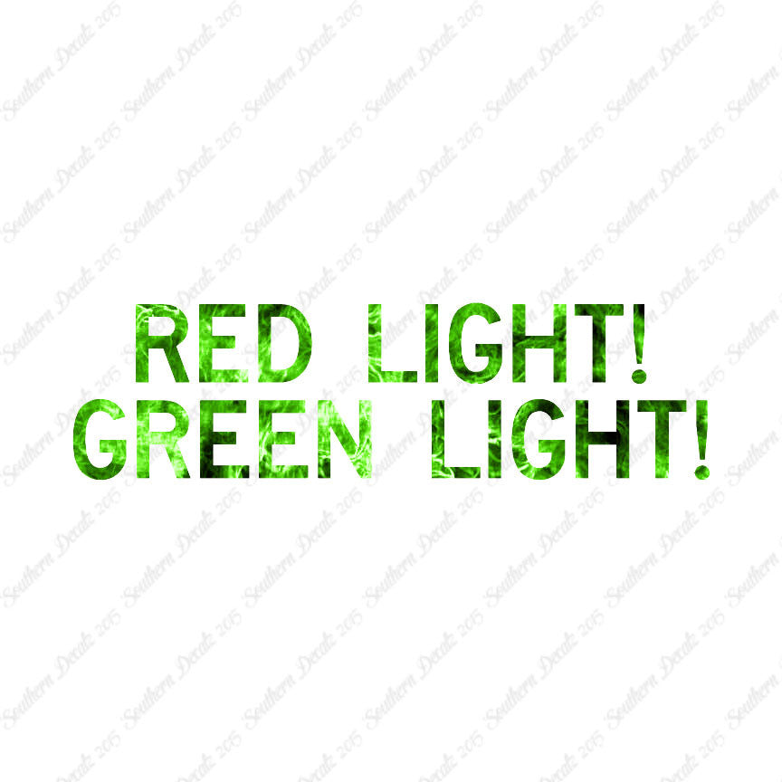 Red Light Green Light